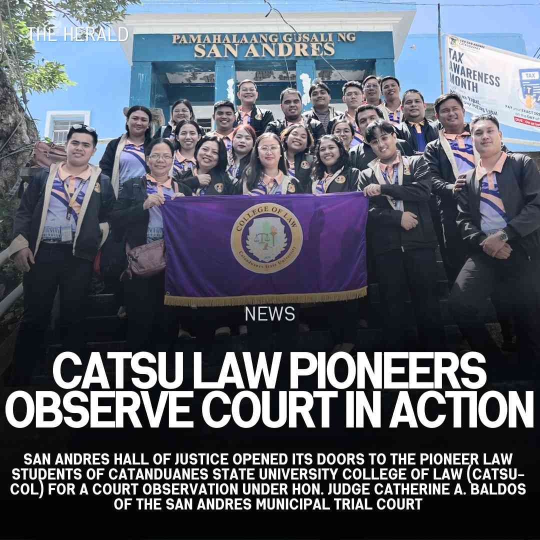 CATSU LAW PIONEERS OBSERVE COURT IN ACTION